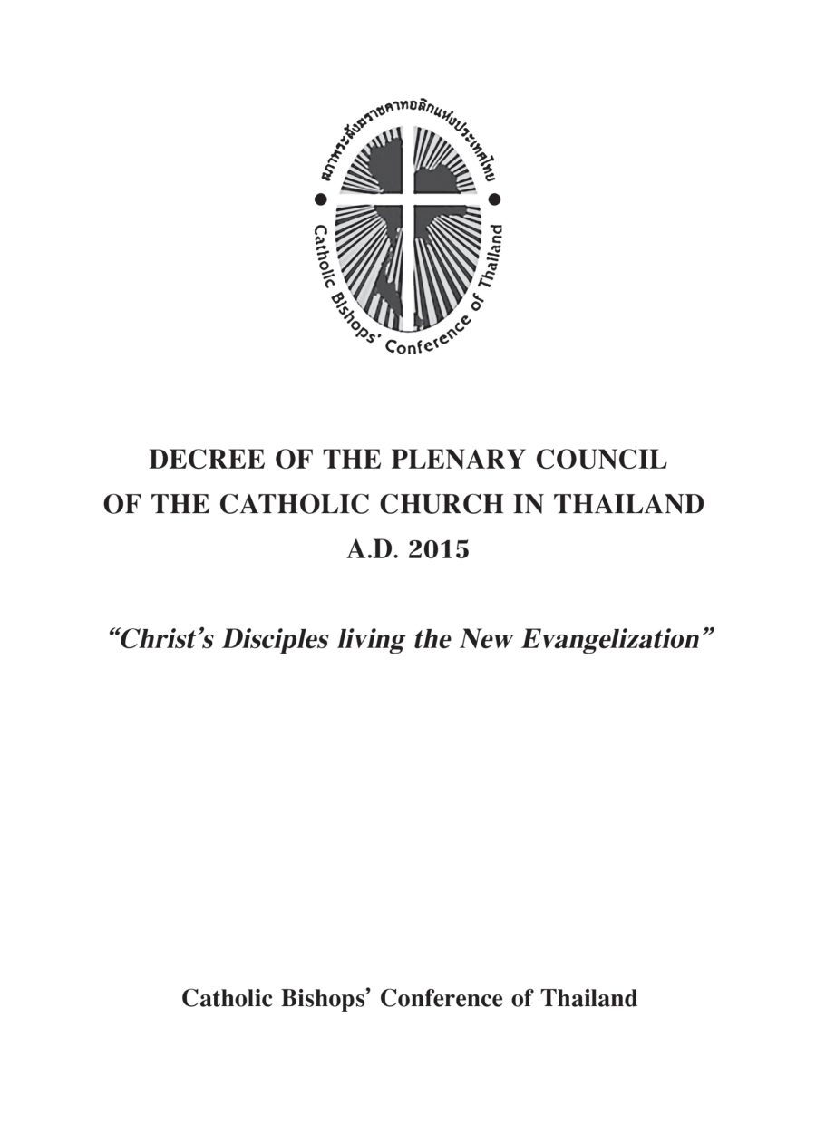DECREE OF THE PLENARY COUNCIL OF THE CATHOLIC CHURCH IN THAILAND A.D. 2015